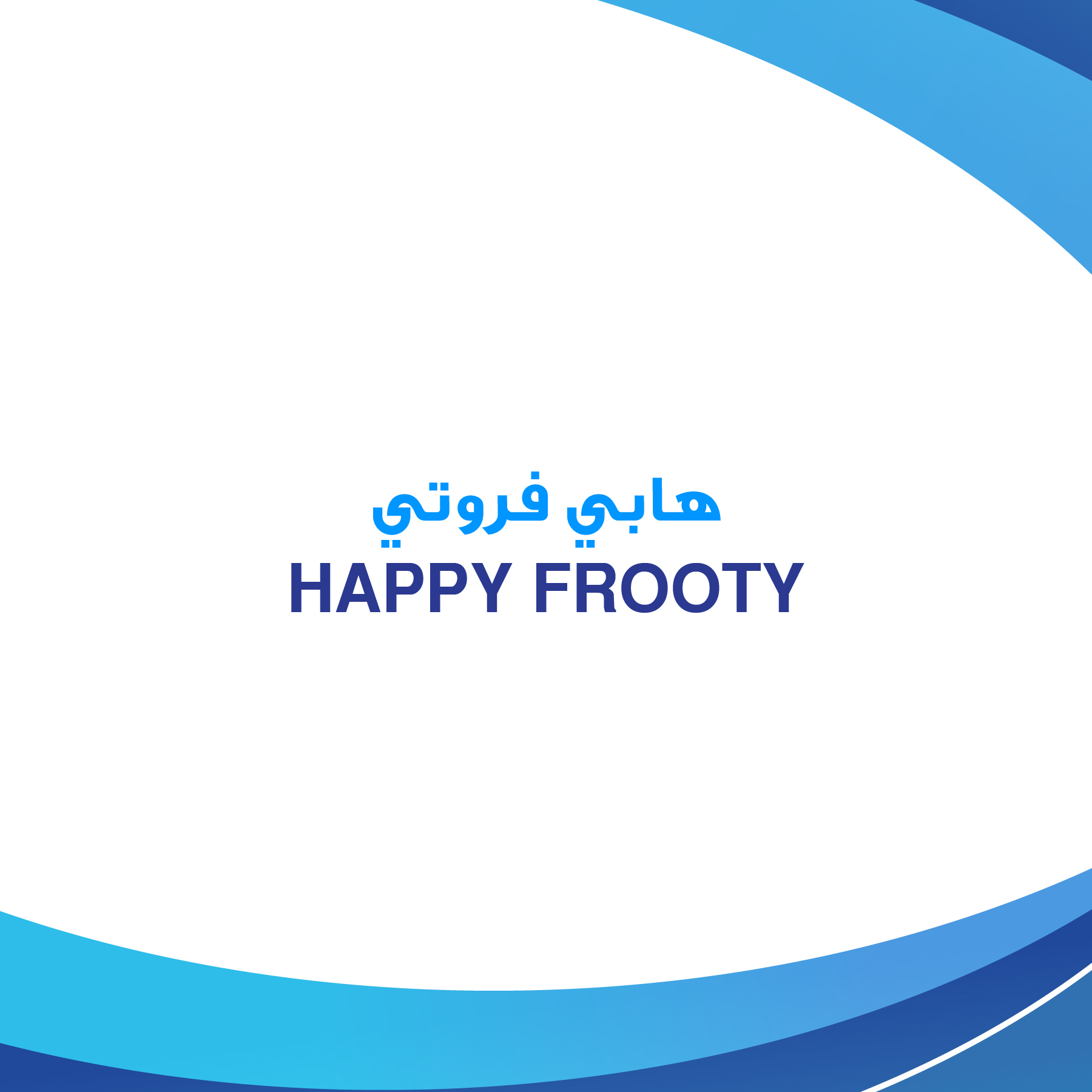 HAPPY FROOTY